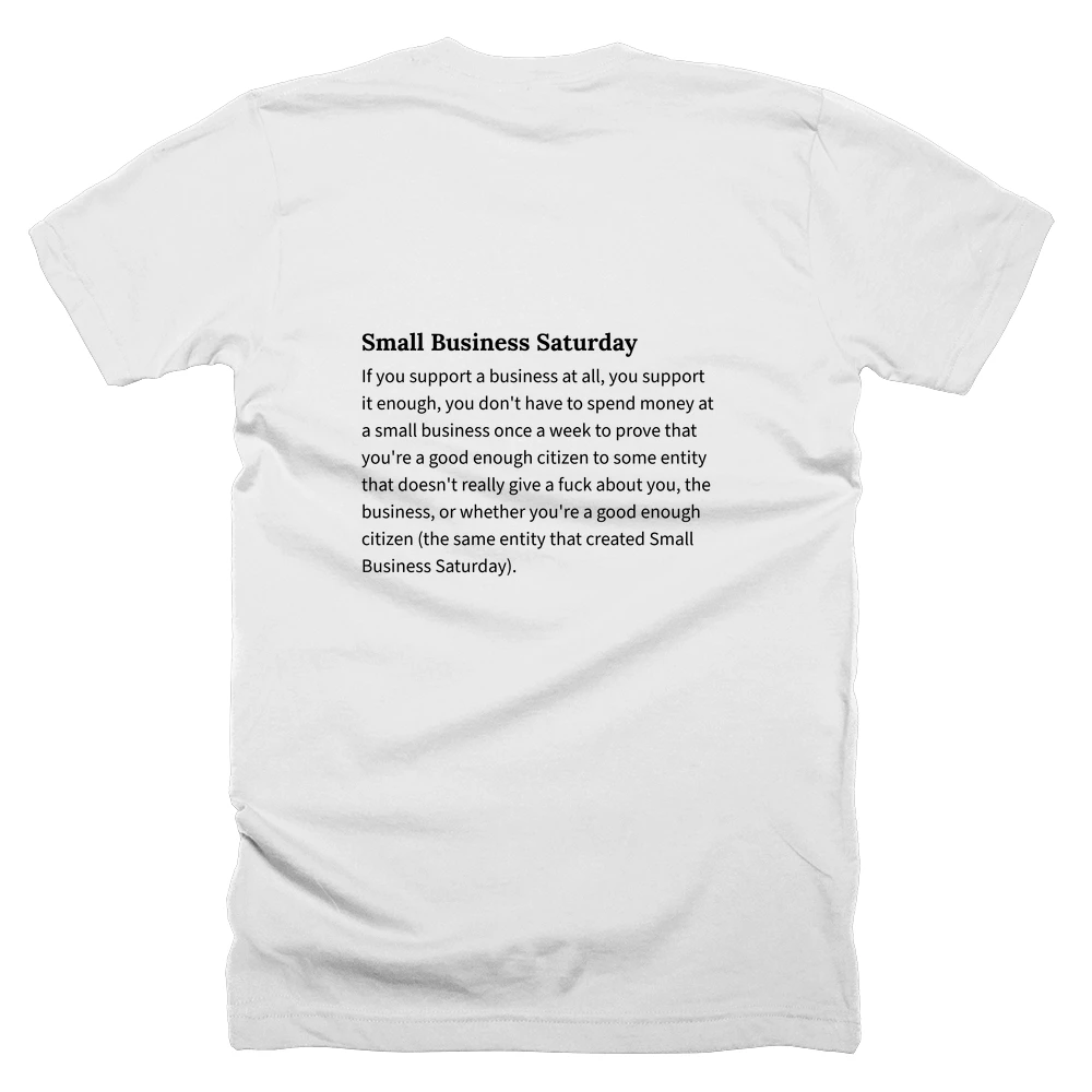 T-shirt with a definition of 'Small Business Saturday' printed on the back