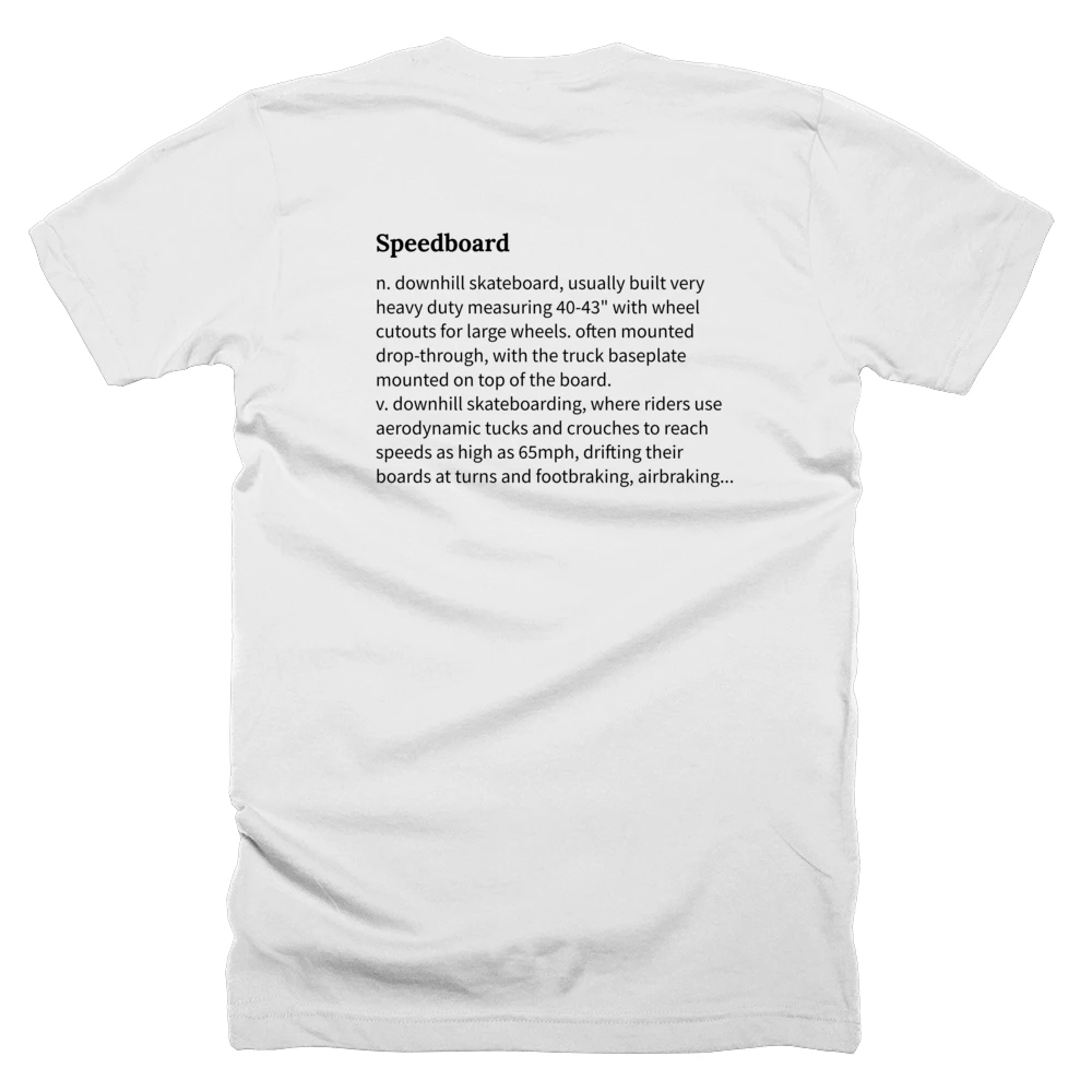 T-shirt with a definition of 'Speedboard' printed on the back