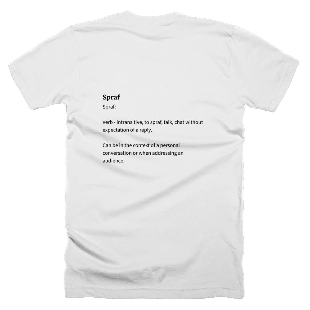 T-shirt with a definition of 'Spraf' printed on the back