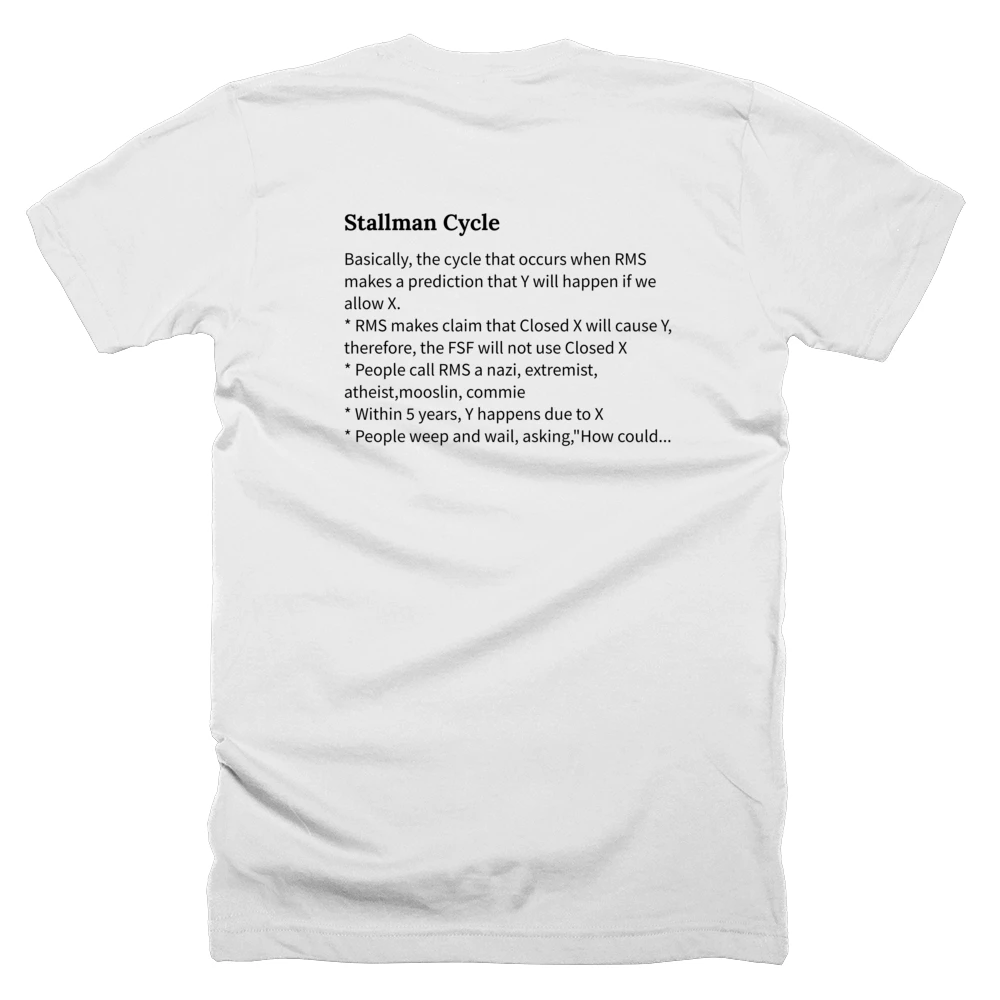 T-shirt with a definition of 'Stallman Cycle' printed on the back