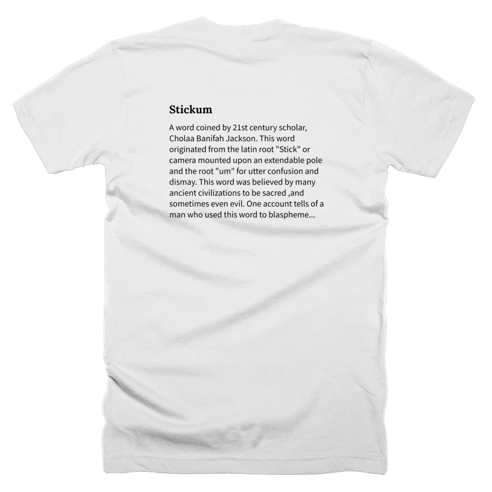 T-shirt with a definition of 'Stickum' printed on the back