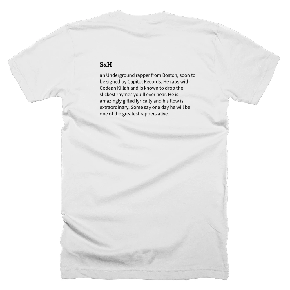 T-shirt with a definition of 'SxH' printed on the back
