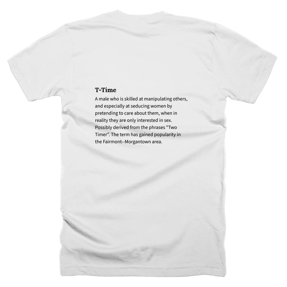 T-shirt with a definition of 'T-Time' printed on the back