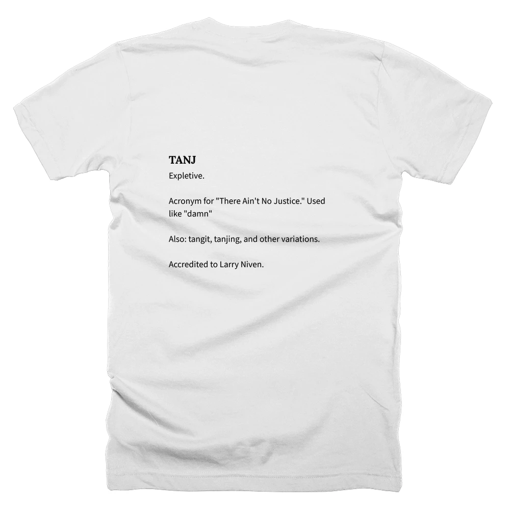 T-shirt with a definition of 'TANJ' printed on the back