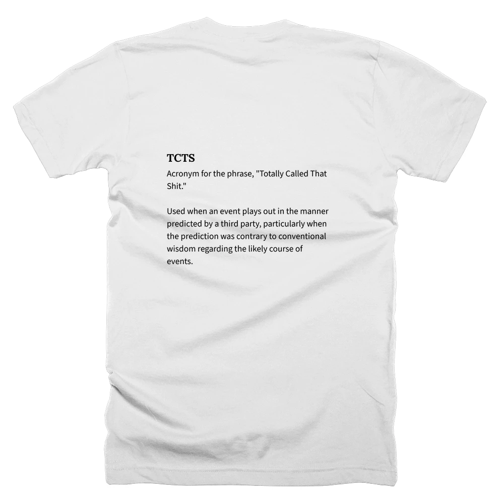 T-shirt with a definition of 'TCTS' printed on the back