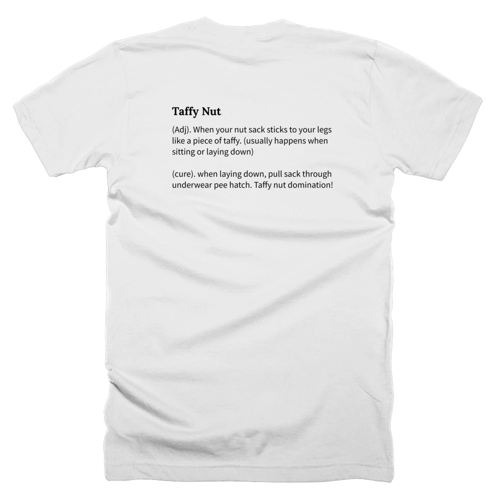 T-shirt with a definition of 'Taffy Nut' printed on the back