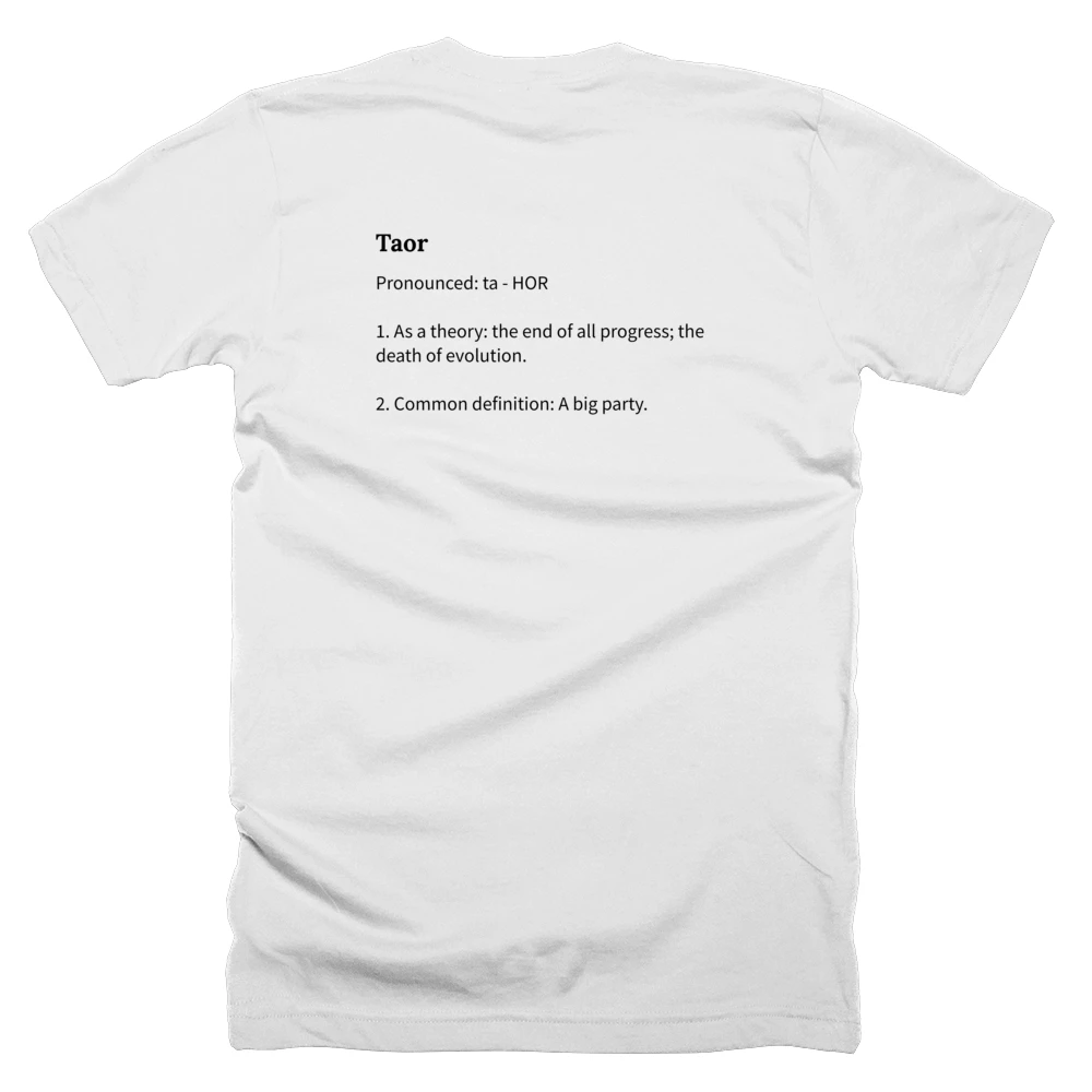 T-shirt with a definition of 'Taor' printed on the back