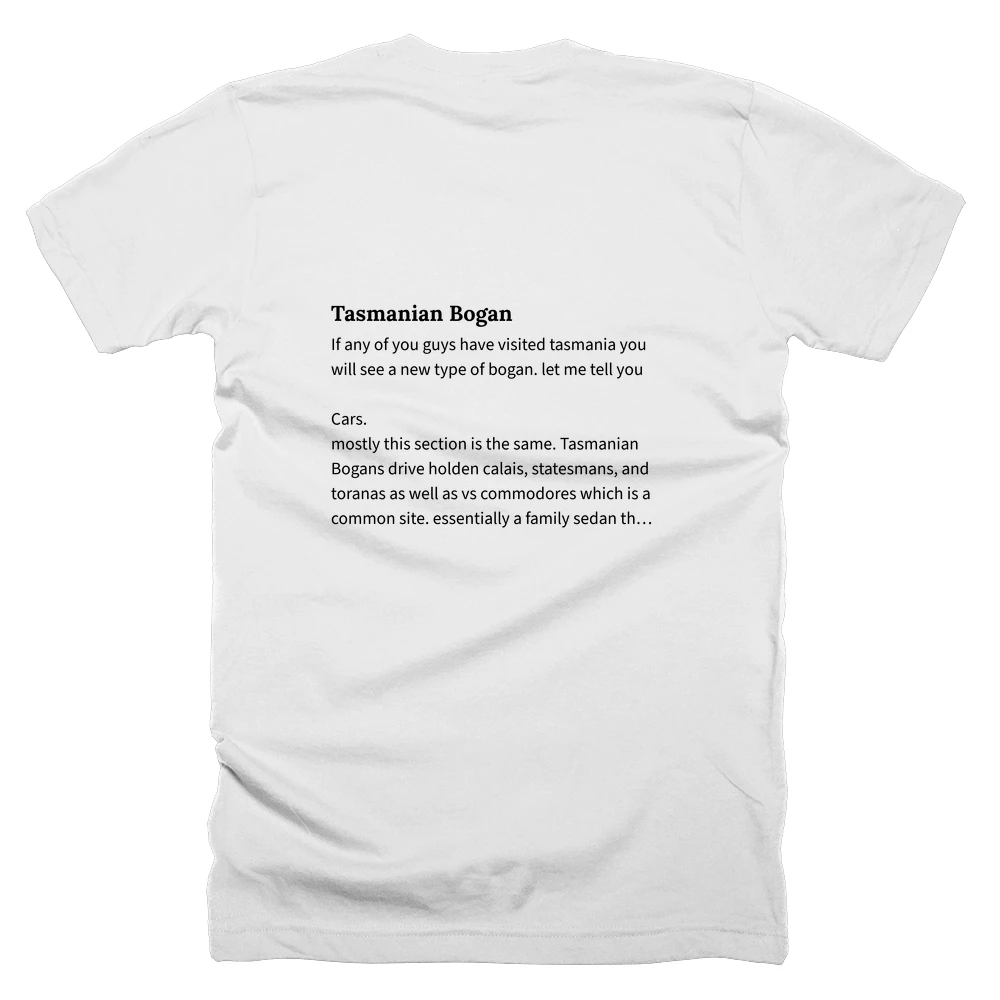 T-shirt with a definition of 'Tasmanian Bogan' printed on the back