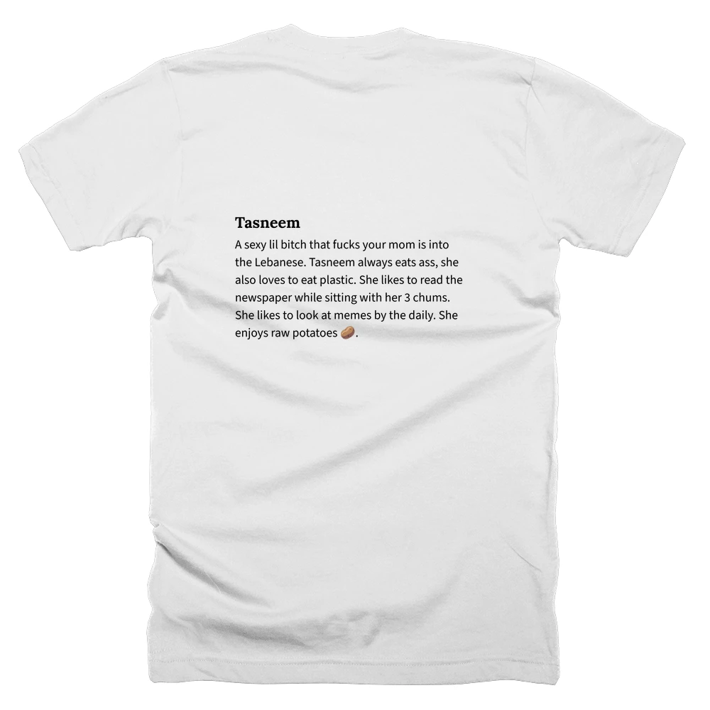 T-shirt with a definition of 'Tasneem' printed on the back
