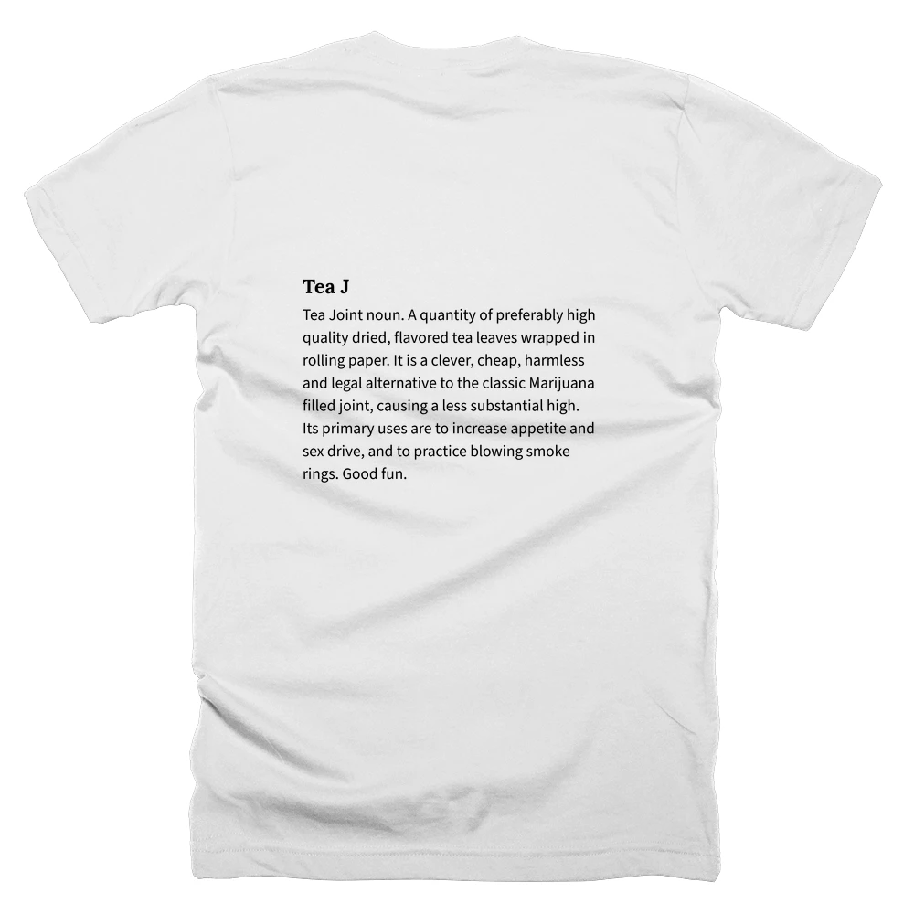 T-shirt with a definition of 'Tea J' printed on the back