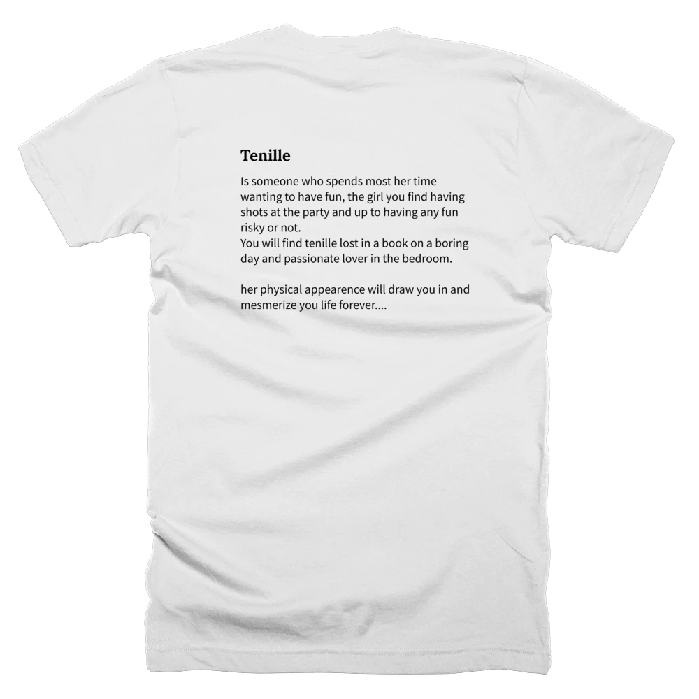 T-shirt with a definition of 'Tenille' printed on the back