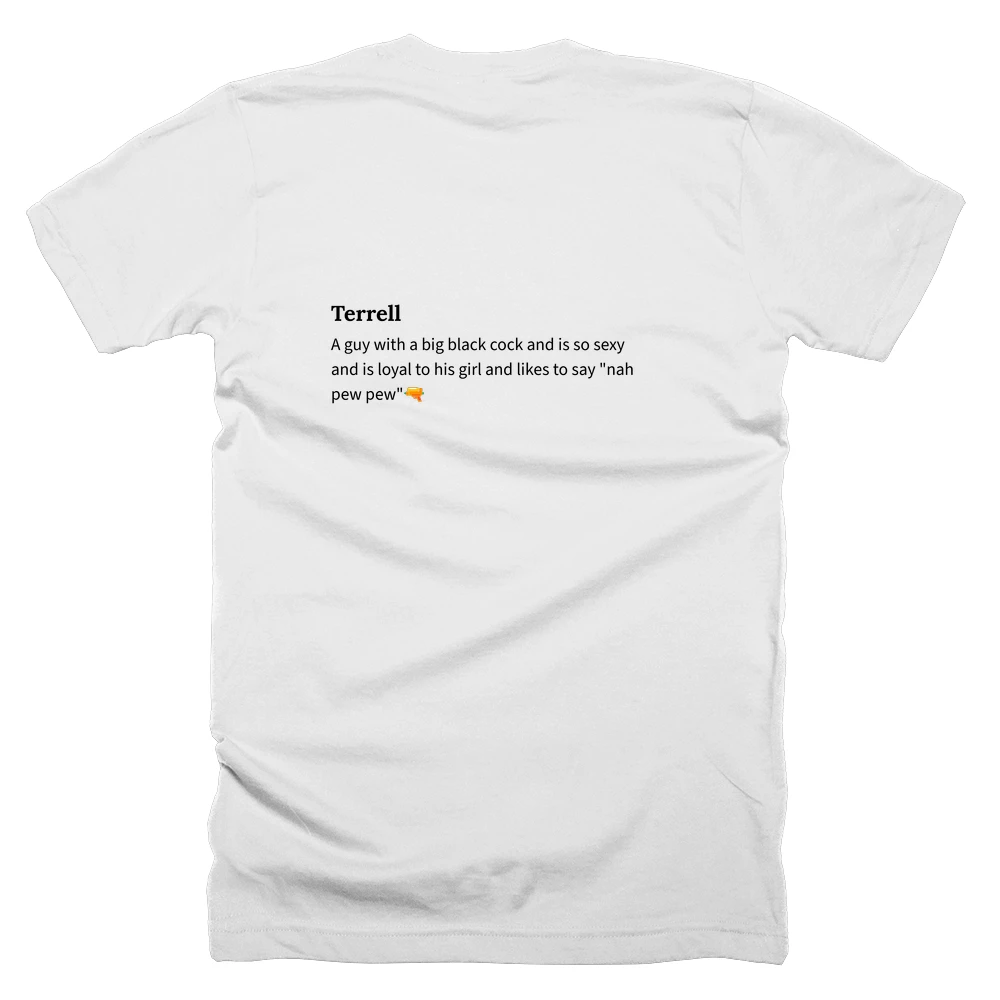 T-shirt with a definition of 'Terrell' printed on the back