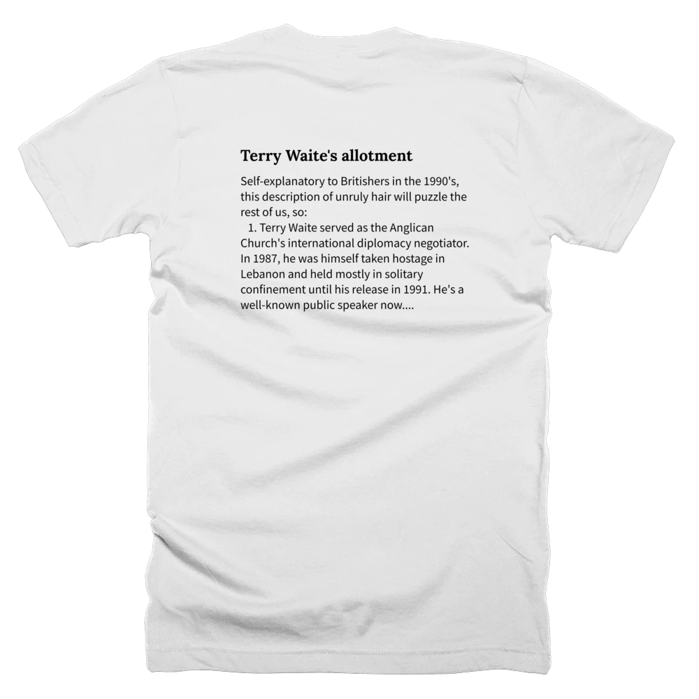 T-shirt with a definition of 'Terry Waite's allotment' printed on the back