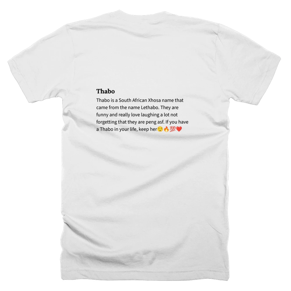 T-shirt with a definition of 'Thabo' printed on the back