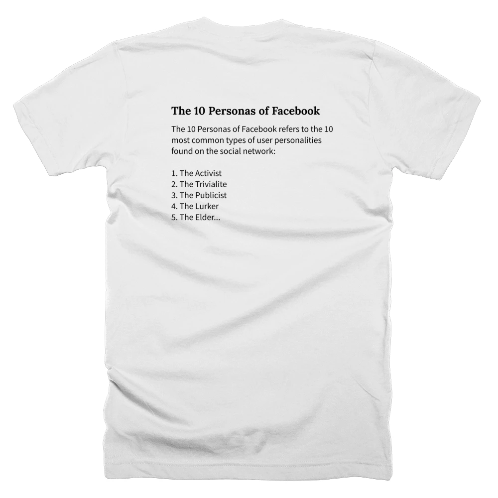 T-shirt with a definition of 'The 10 Personas of Facebook' printed on the back