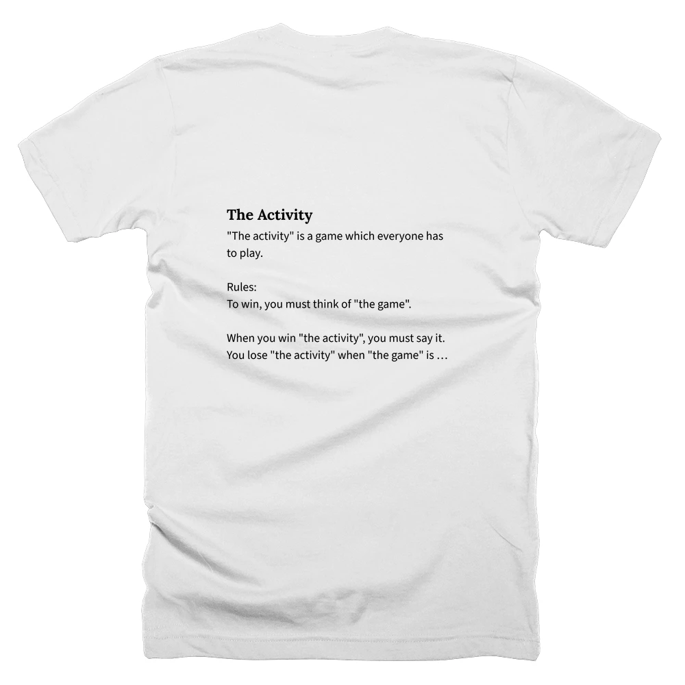T-shirt with a definition of 'The Activity' printed on the back