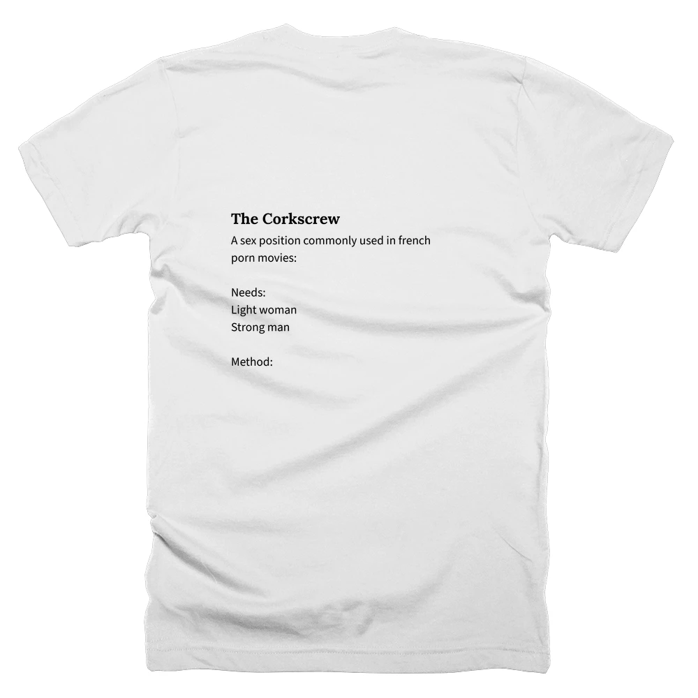 T-shirt with a definition of 'The Corkscrew' printed on the back