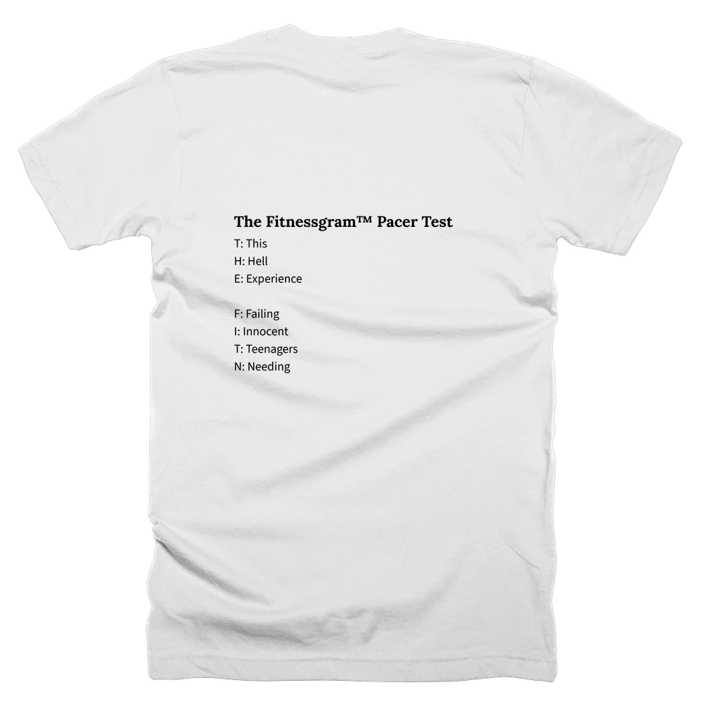 T-shirt with a definition of 'The Fitnessgram™ Pacer Test' printed on the back