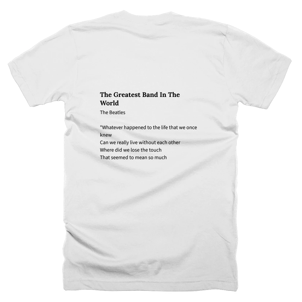 T-shirt with a definition of 'The Greatest Band In The World' printed on the back