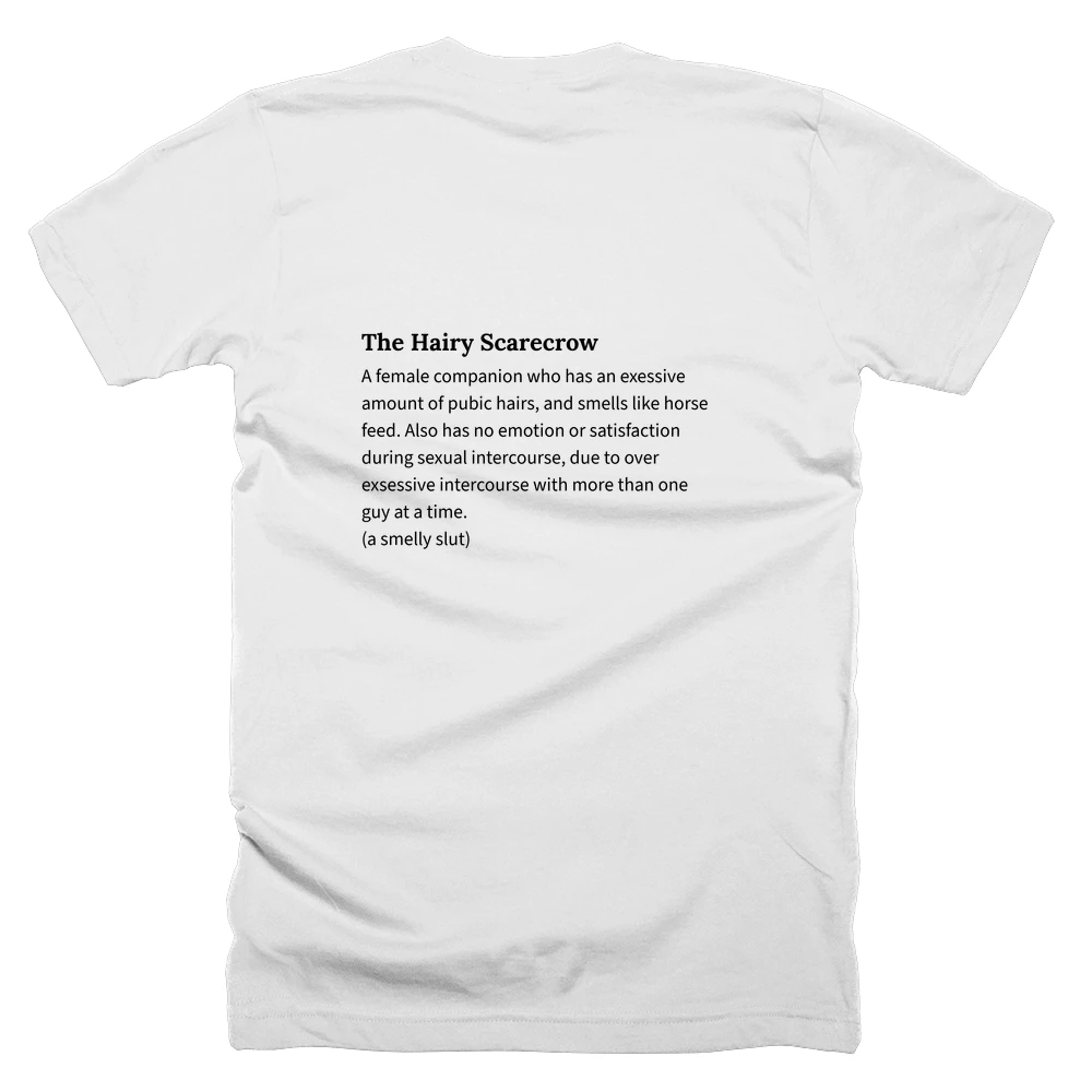 T-shirt with a definition of 'The Hairy Scarecrow' printed on the back