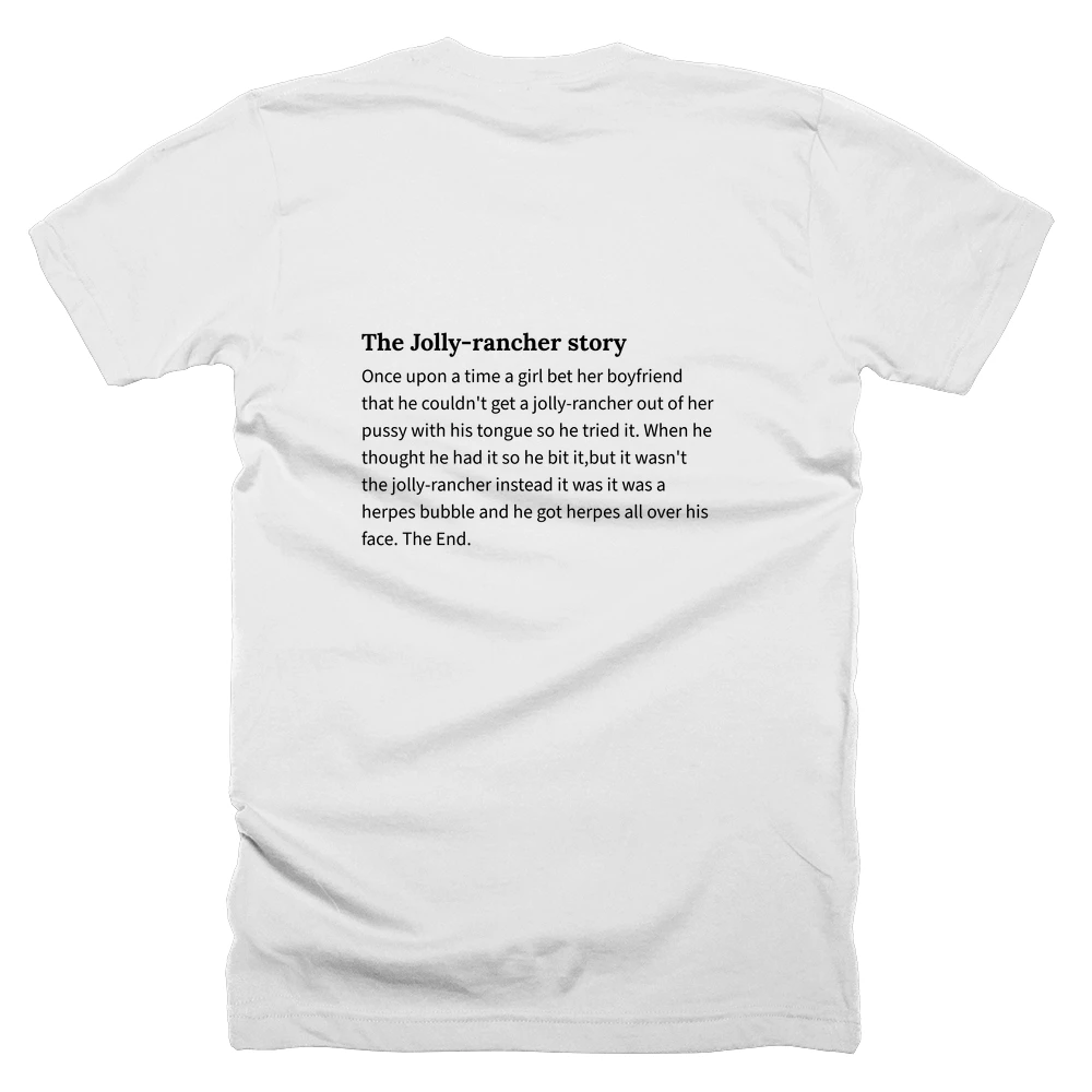 T-shirt with a definition of 'The Jolly-rancher story' printed on the back