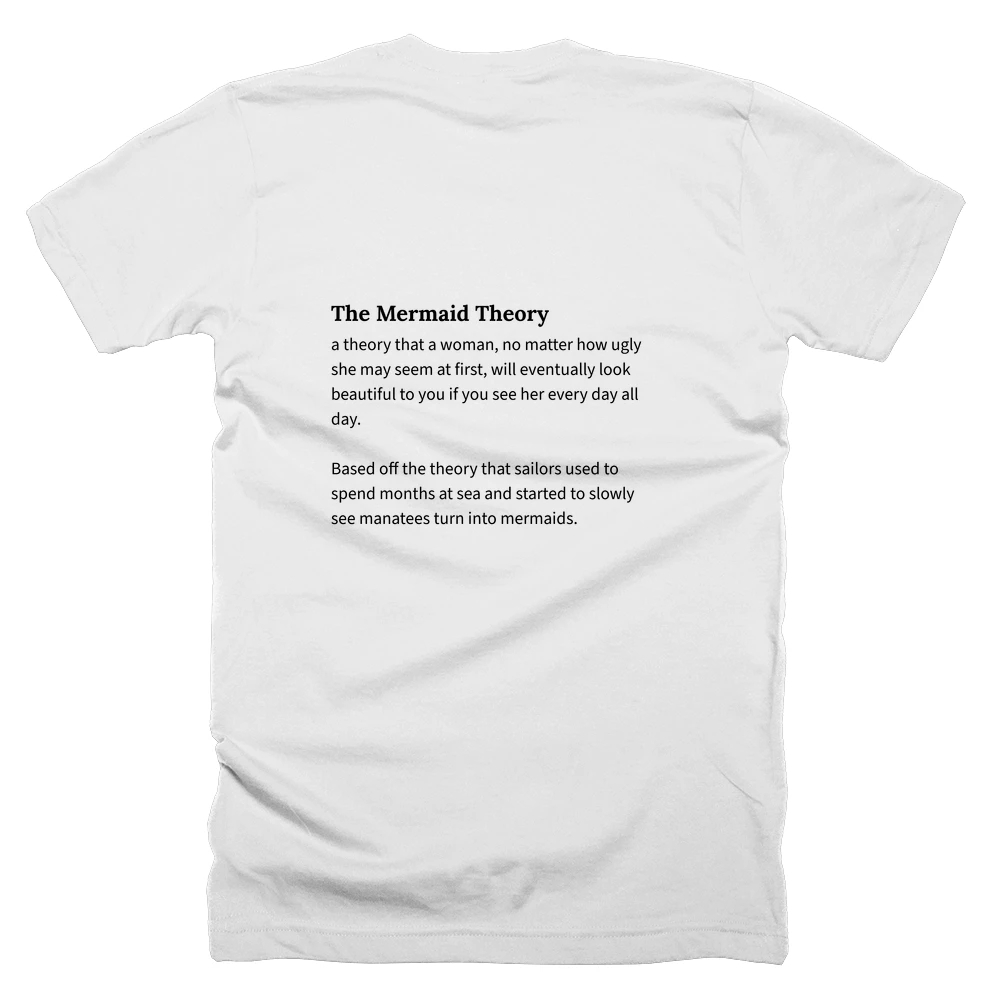 T-shirt with a definition of 'The Mermaid Theory' printed on the back