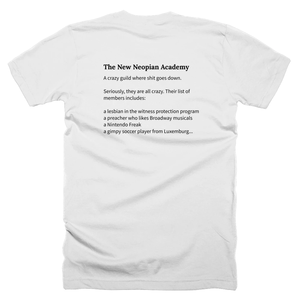 T-shirt with a definition of 'The New Neopian Academy' printed on the back