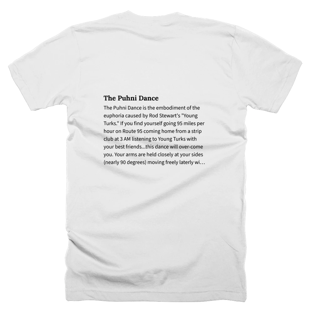 T-shirt with a definition of 'The Puhni Dance' printed on the back