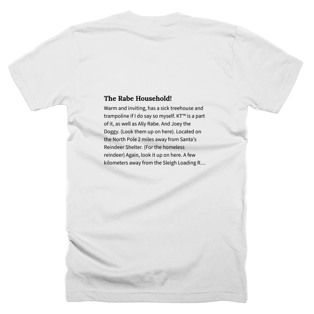T-shirt with a definition of 'The Rabe Household!' printed on the back