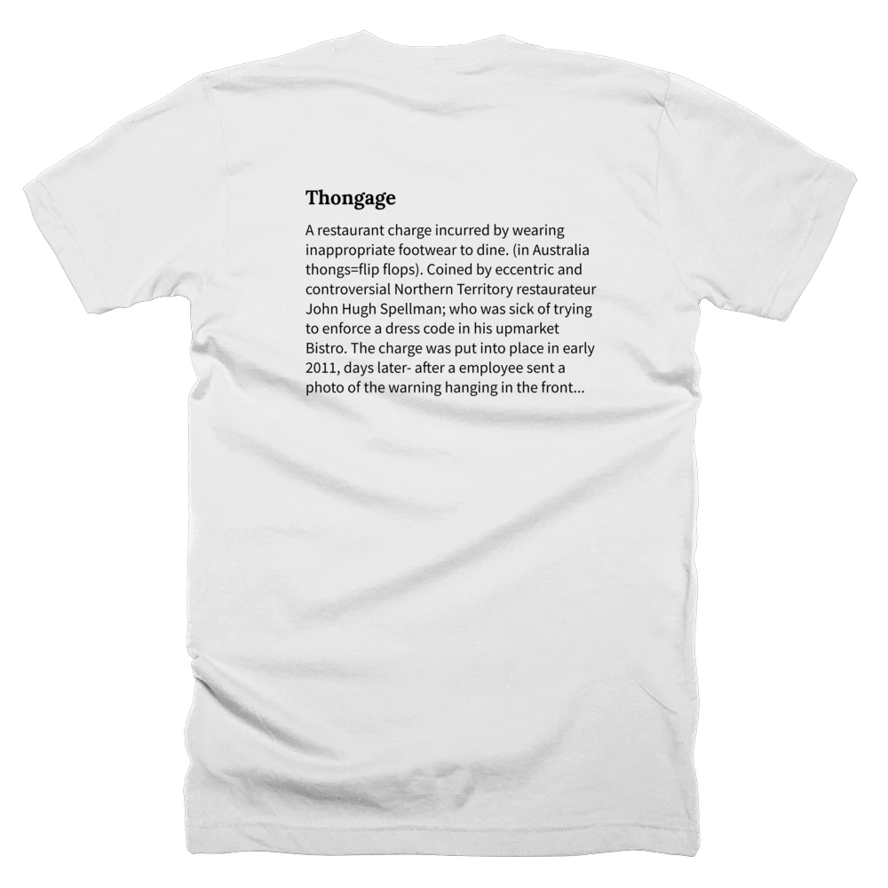 T-shirt with a definition of 'Thongage' printed on the back