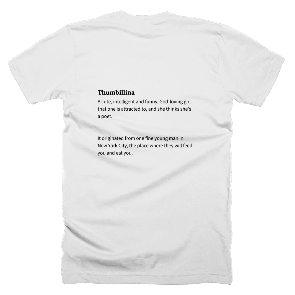 T-shirt with a definition of 'Thumbillina' printed on the back