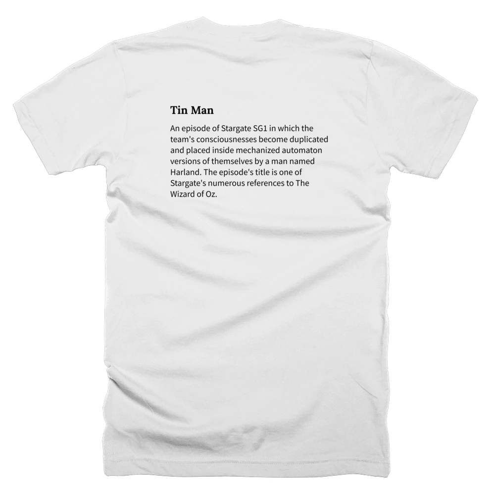 T-shirt with a definition of 'Tin Man' printed on the back