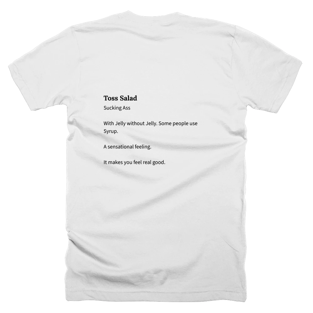 T-shirt with a definition of 'Toss Salad' printed on the back