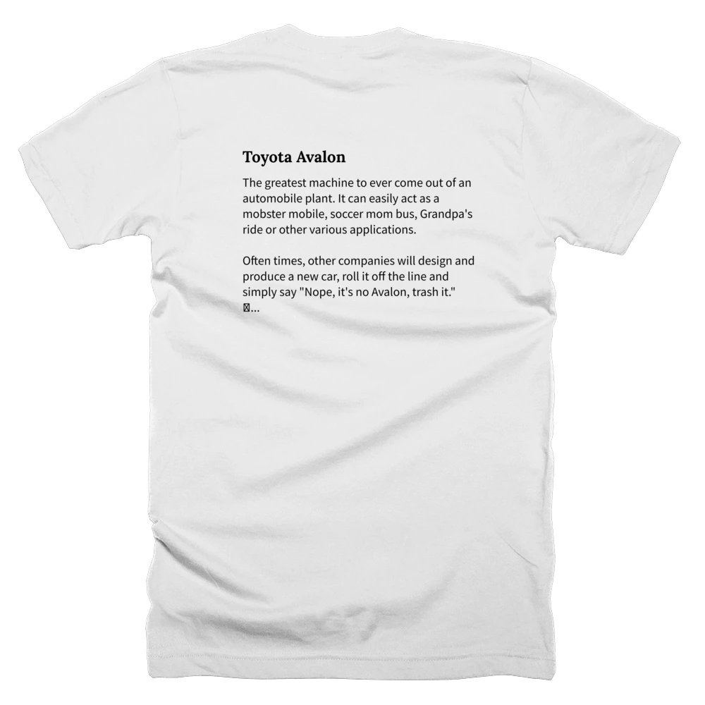 T-shirt with a definition of 'Toyota Avalon' printed on the back
