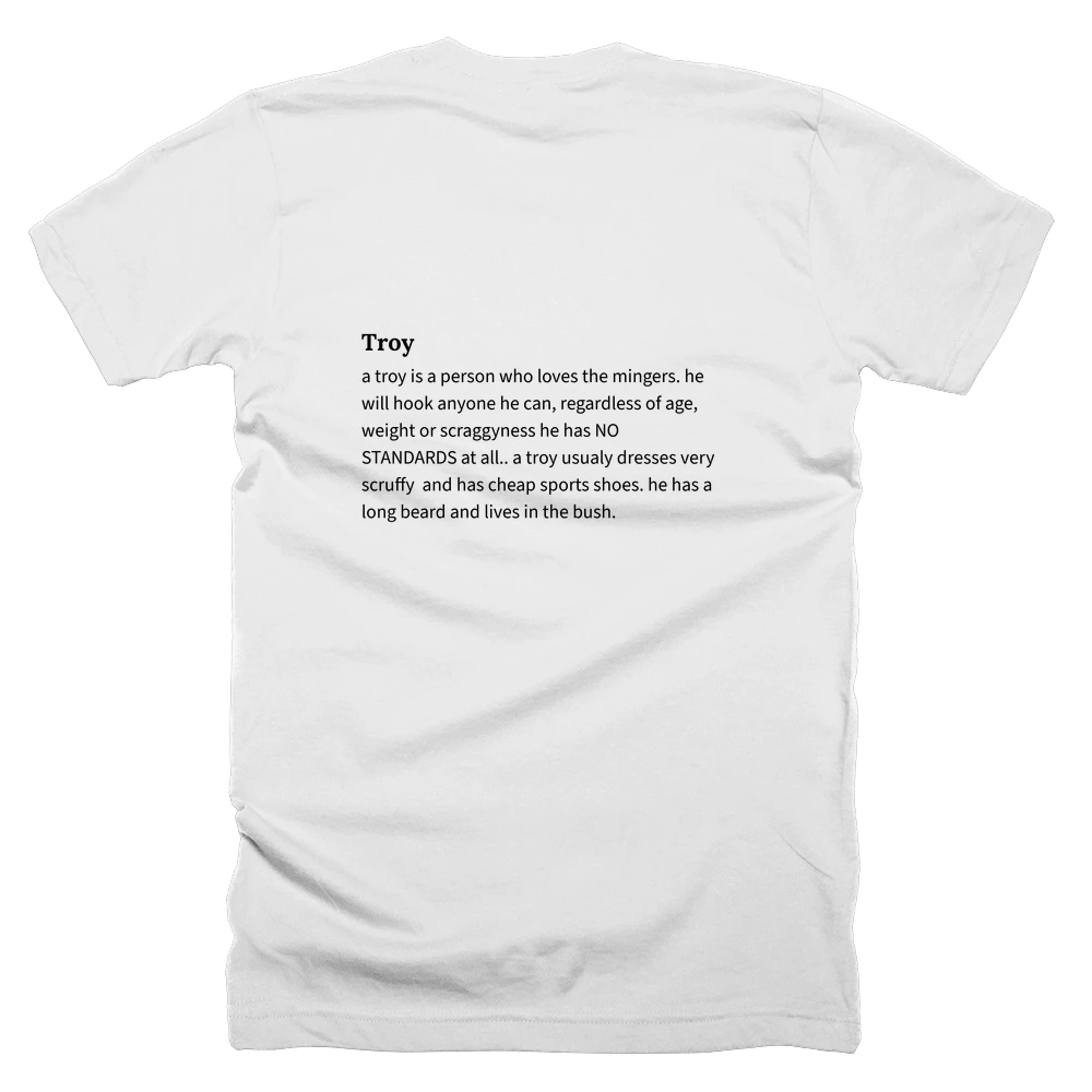 T-shirt with a definition of 'Troy' printed on the back