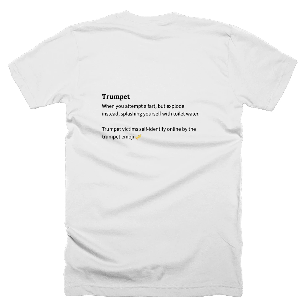 T-shirt with a definition of 'Trumpet' printed on the back