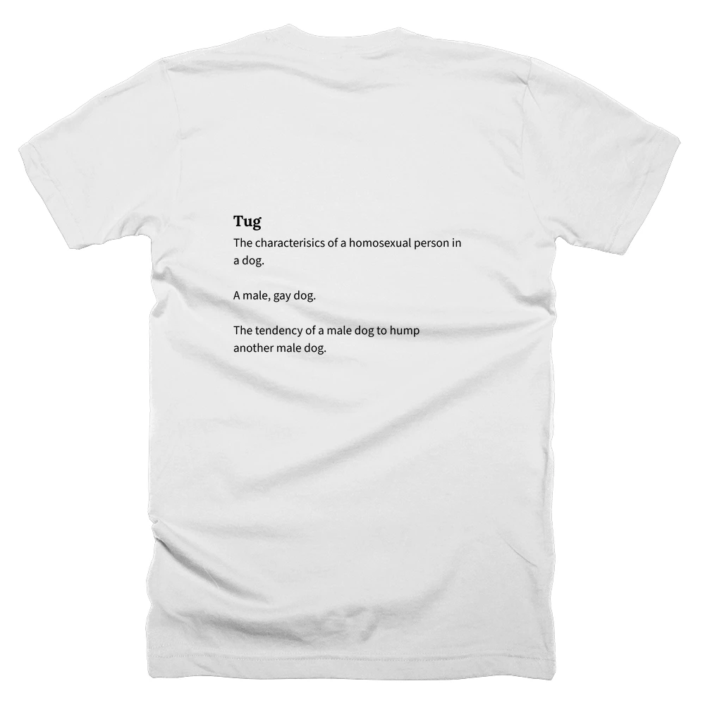 T-shirt with a definition of 'Tug' printed on the back