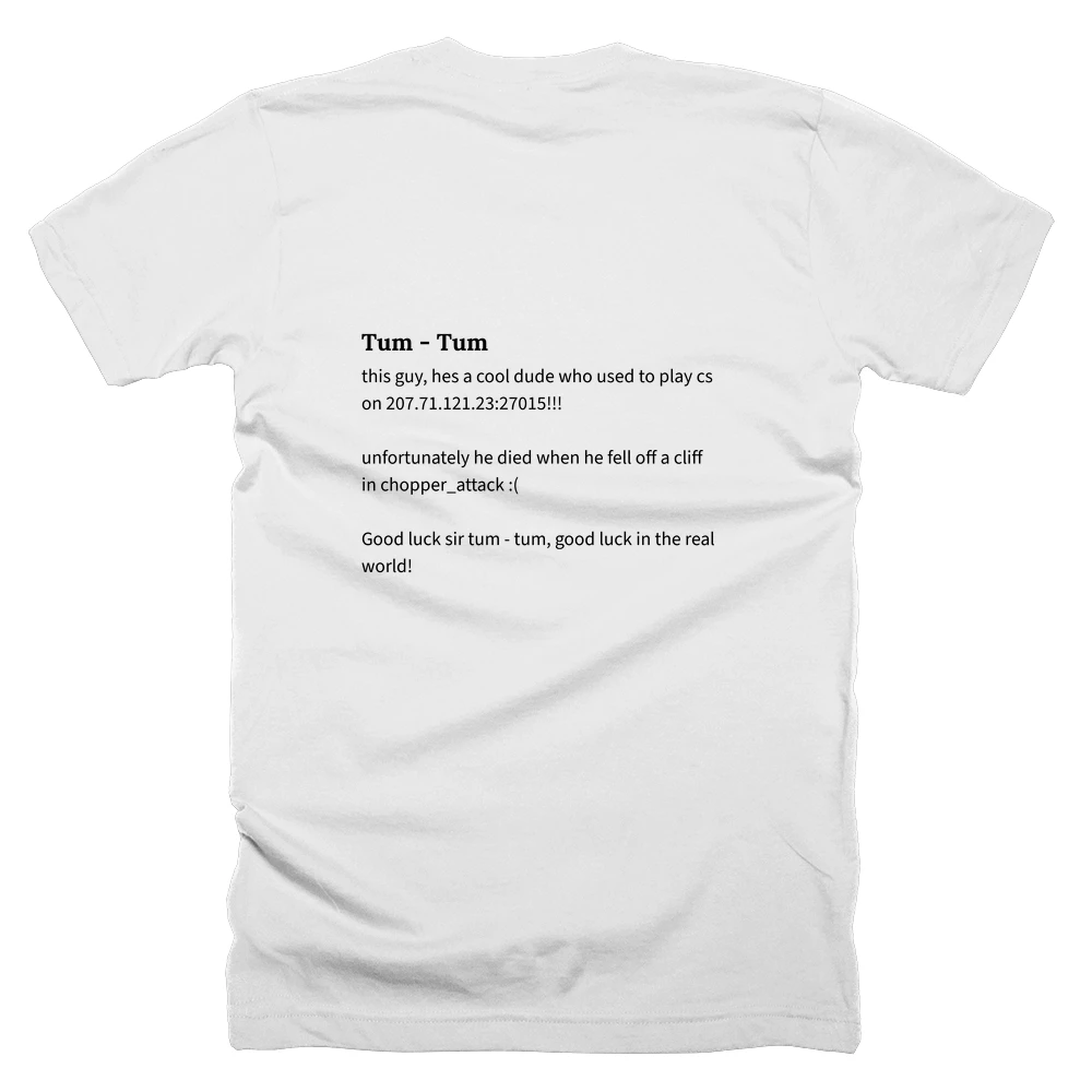 T-shirt with a definition of 'Tum - Tum' printed on the back