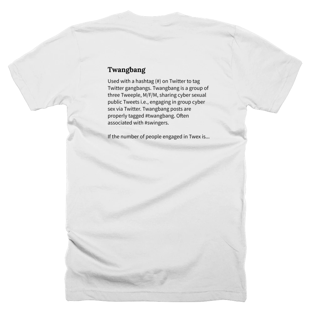 T-shirt with a definition of 'Twangbang' printed on the back