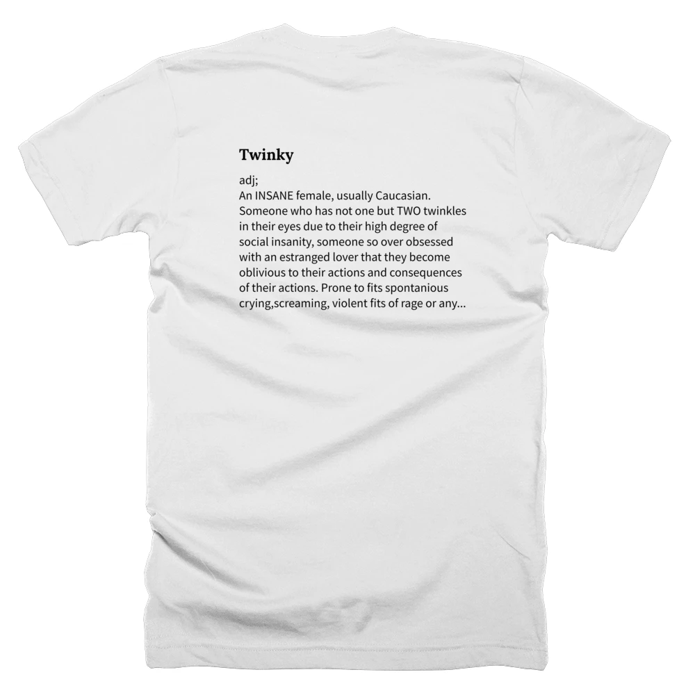 T-shirt with a definition of 'Twinky' printed on the back