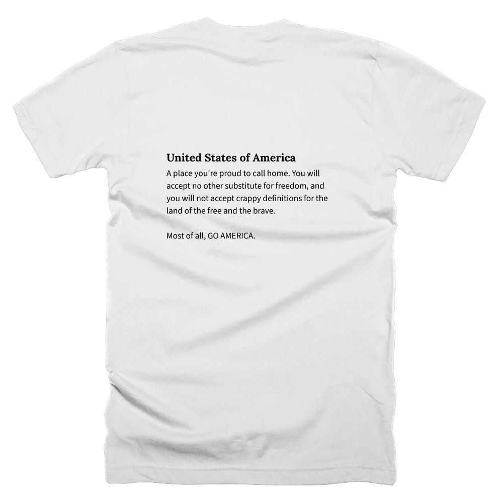 T-shirt with a definition of 'United States of America' printed on the back