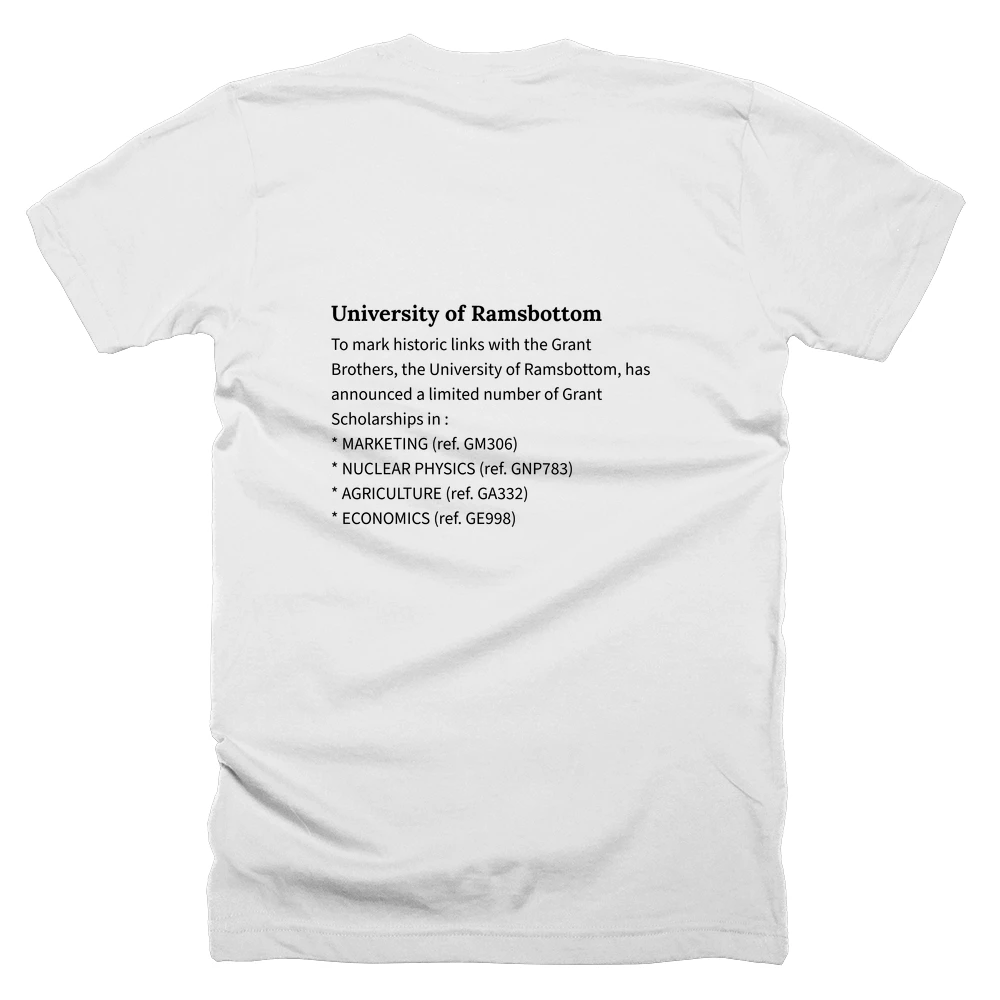 T-shirt with a definition of 'University of Ramsbottom' printed on the back