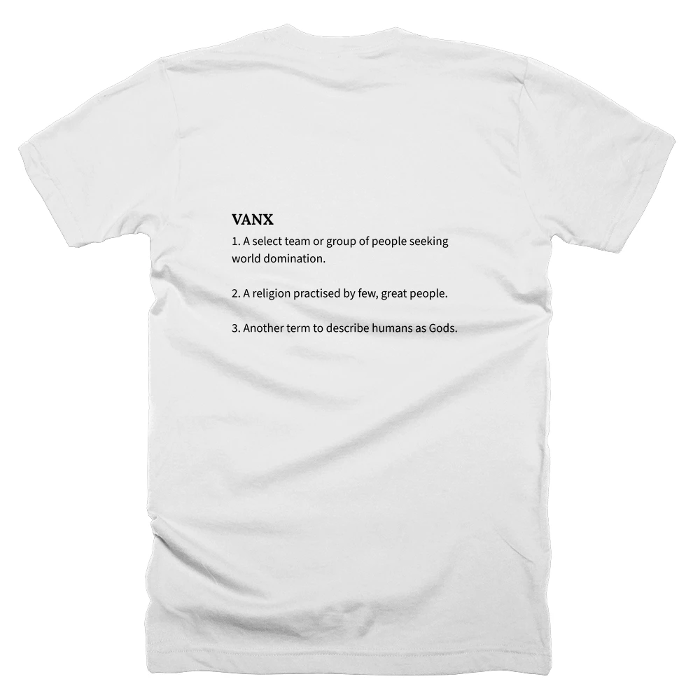 T-shirt with a definition of 'VANX' printed on the back