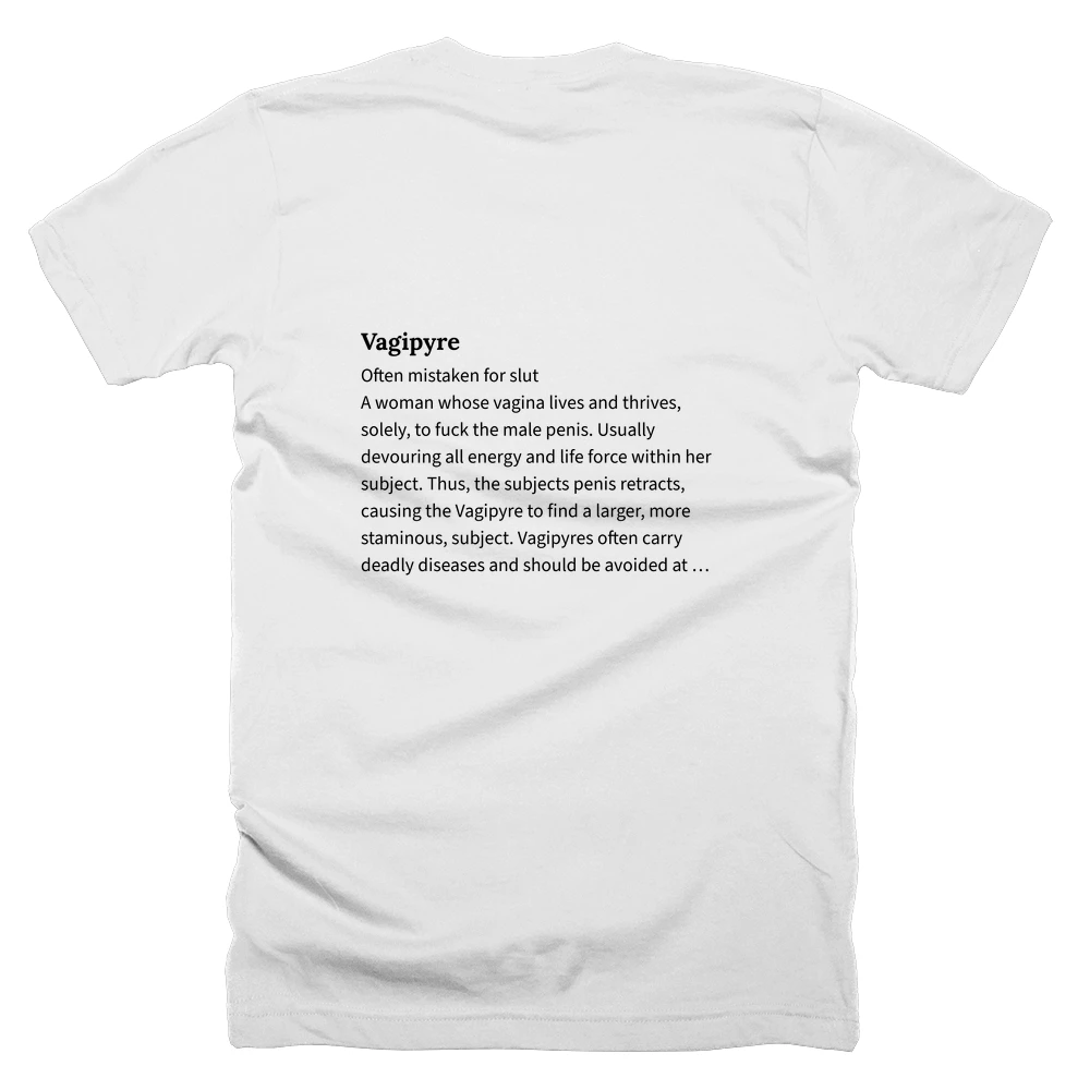 T-shirt with a definition of 'Vagipyre' printed on the back