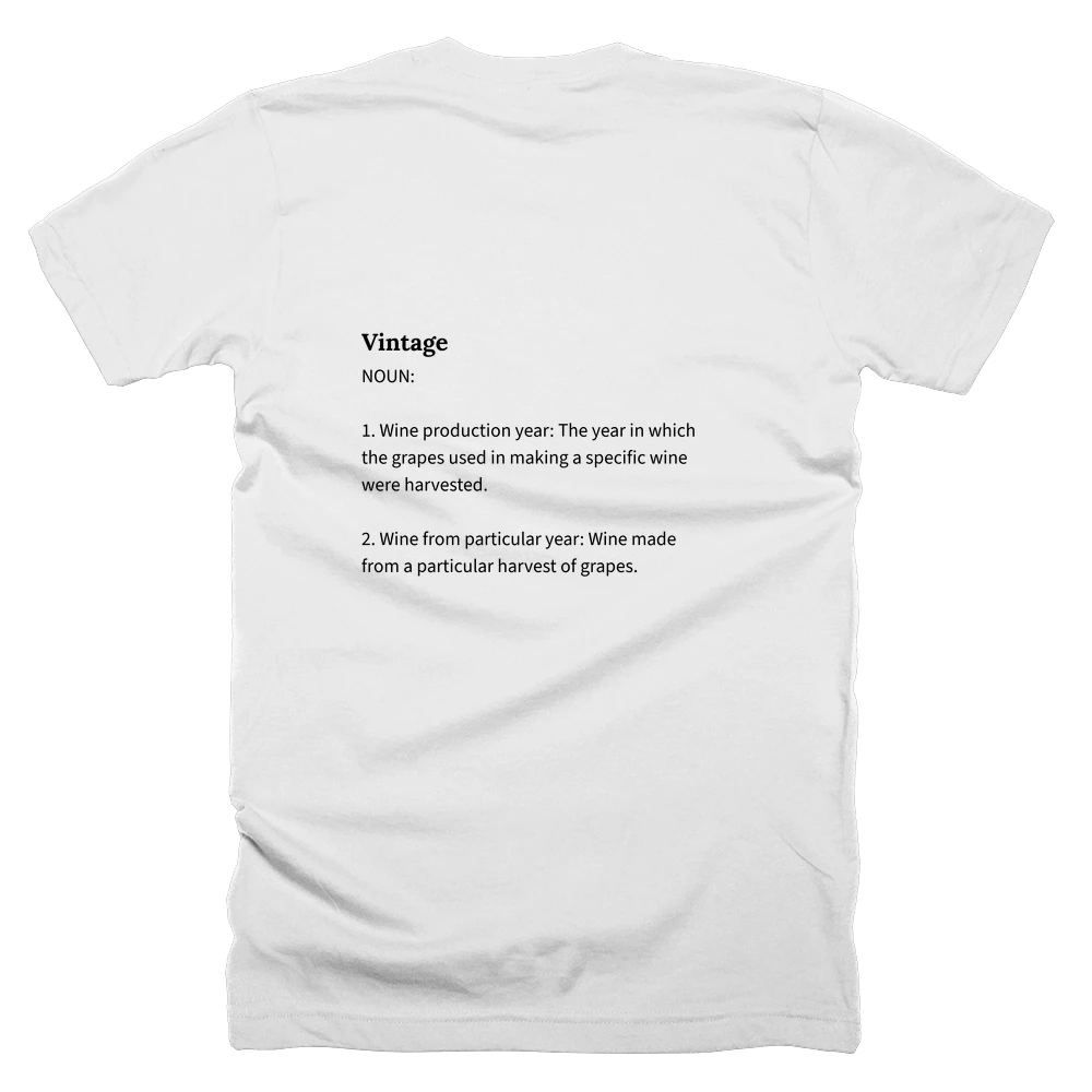 T-shirt with a definition of 'Vintage' printed on the back