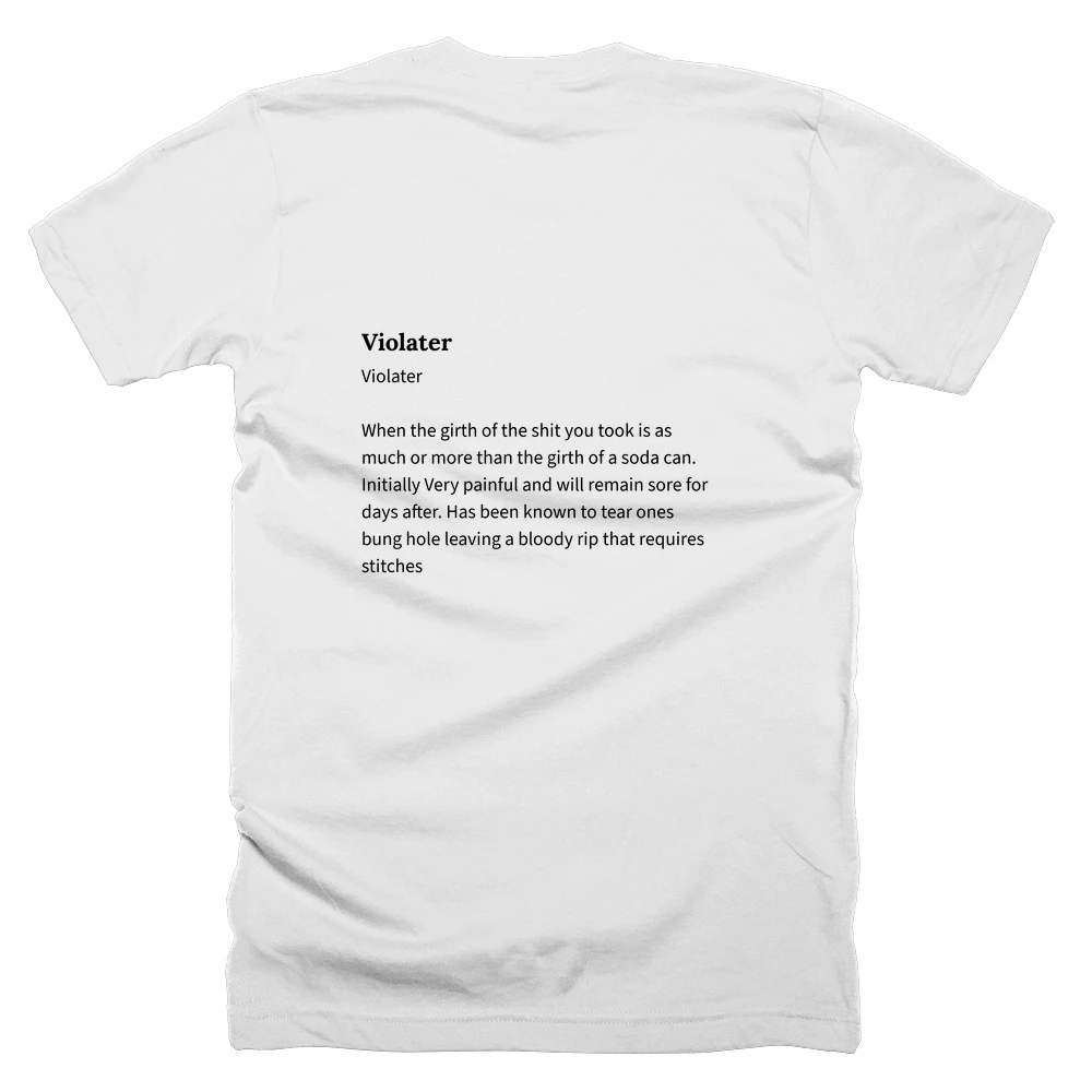 T-shirt with a definition of 'Violater' printed on the back