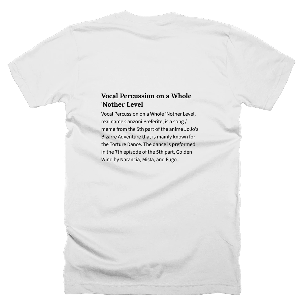 T-shirt with a definition of 'Vocal Percussion on a Whole 'Nother Level' printed on the back