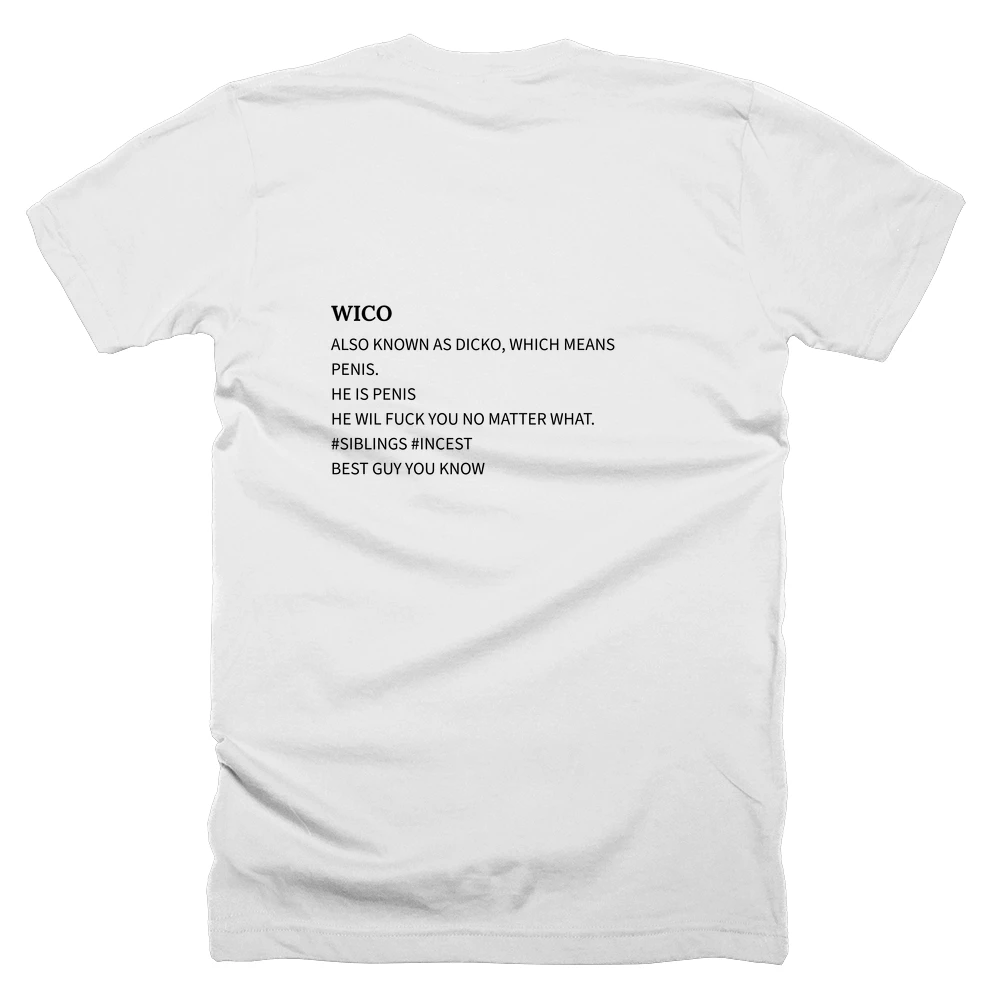 T-shirt with a definition of 'WICO' printed on the back