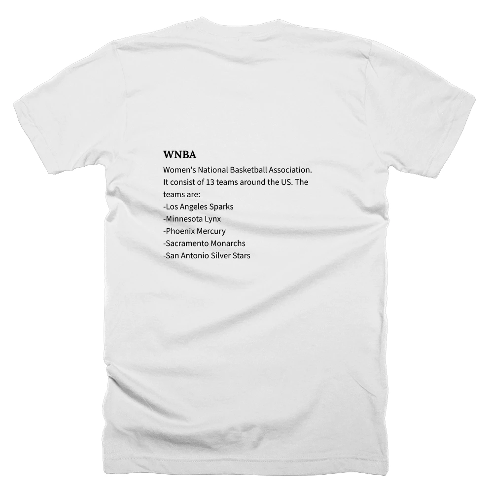 T-shirt with a definition of 'WNBA' printed on the back