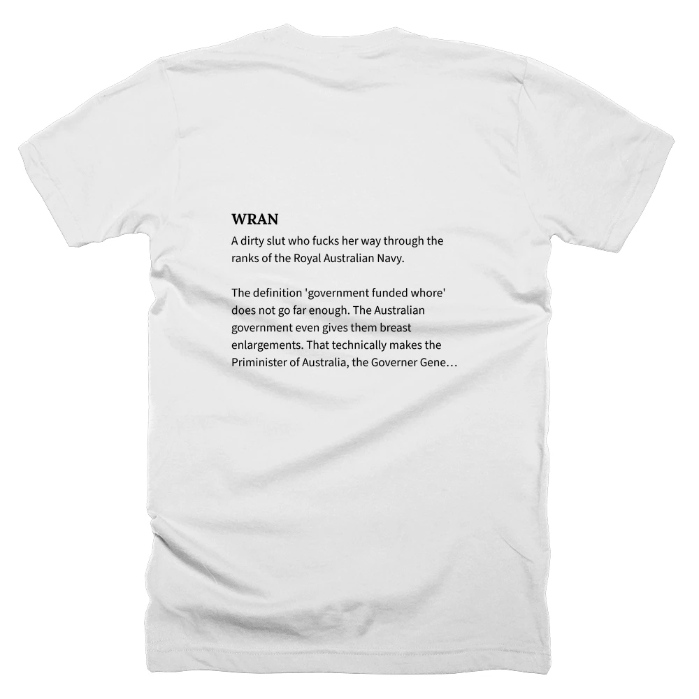 T-shirt with a definition of 'WRAN' printed on the back